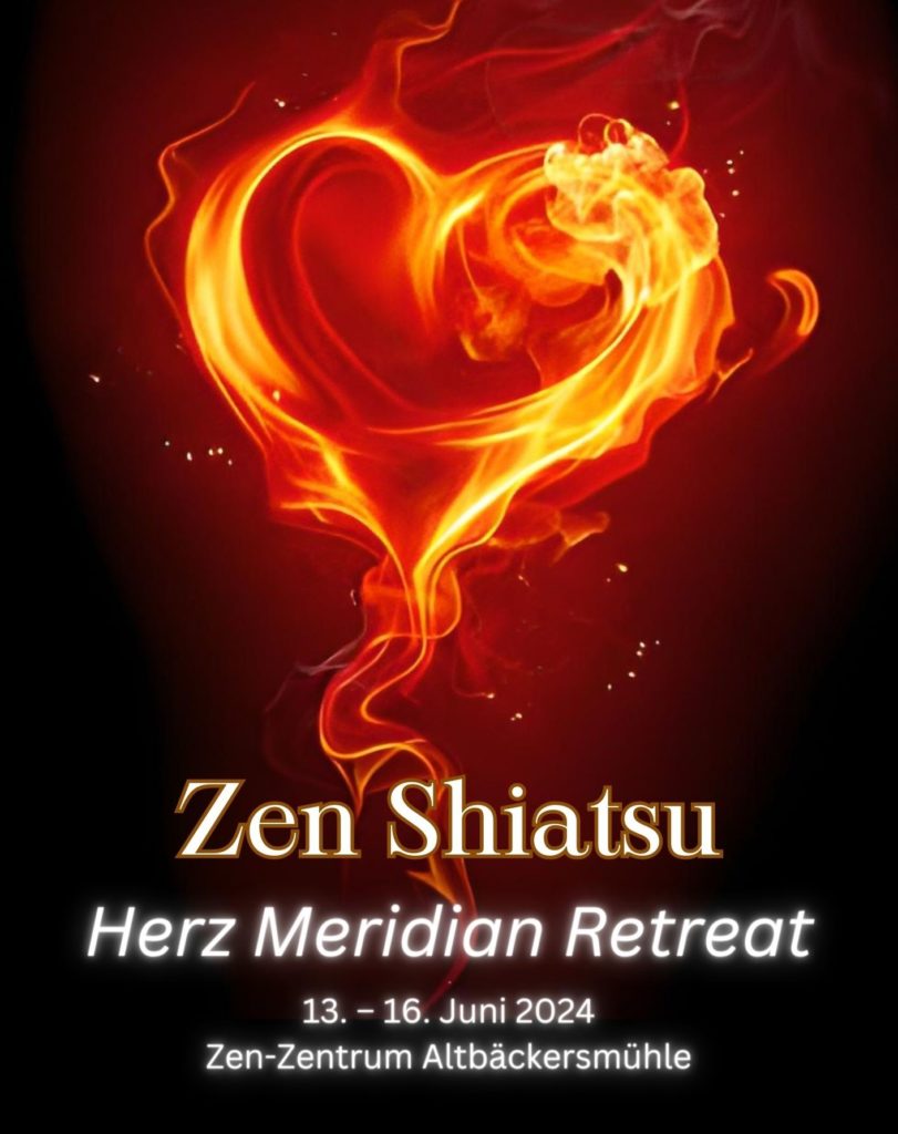 Zen Shiatsu Herz Meridian Retreat im Zen Zentrum Altbäckersmühle