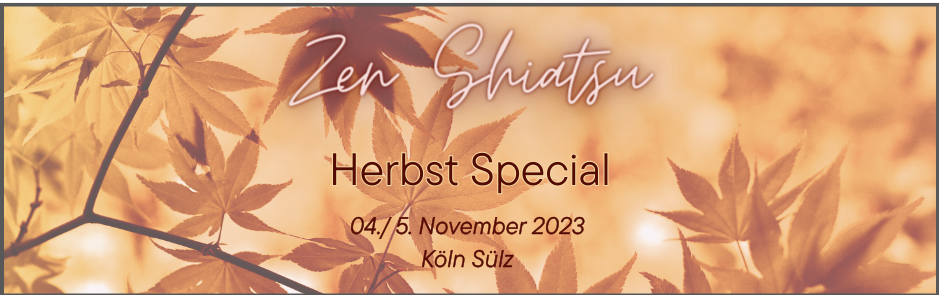 ☯️ 🍂 Shiatsu Herbst Special: Metall Element "Annehmen & Loslassen" 🧘🏻‍♀️✨